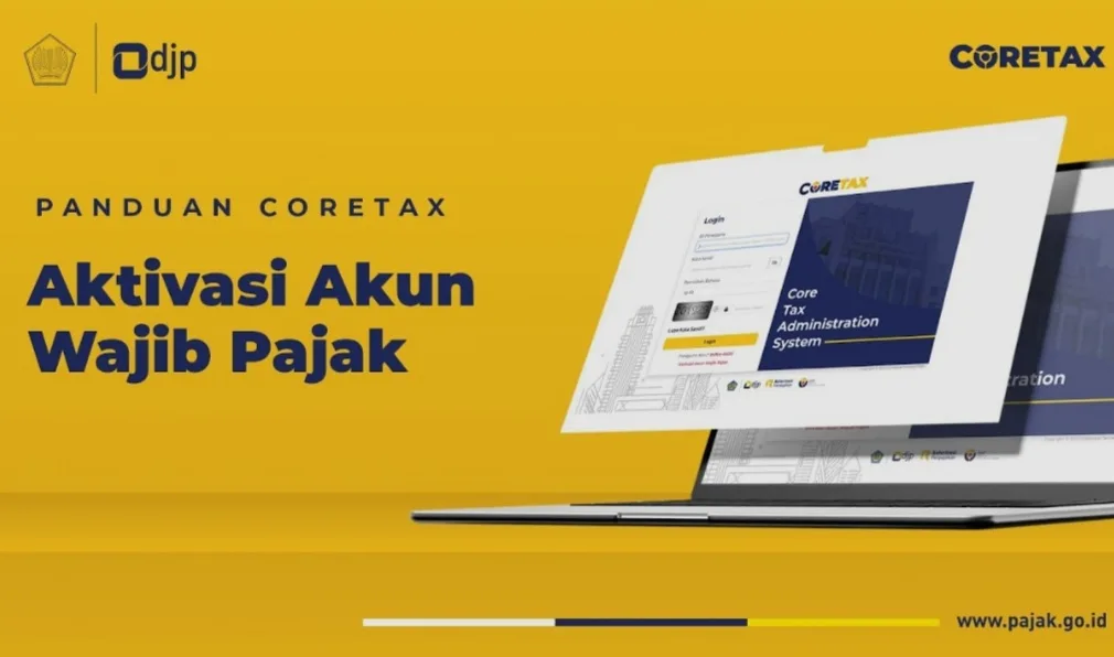 Akun Coretax 12 Juta Wajib Pajak Sudah Aktif